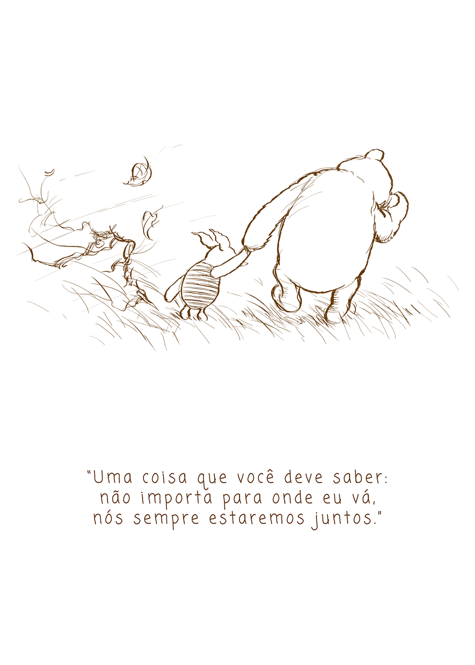 Sempre Juntos | Ursinho Pooh